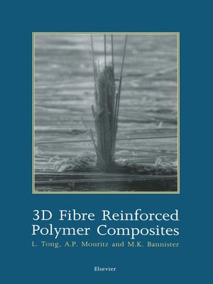 cover image of 3D Fibre Reinforced Polymer Composites